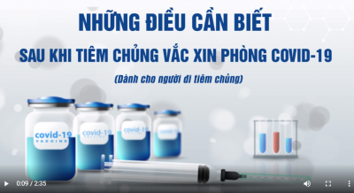 Những điều cần biết sau khi tiêm chủng vắc xin phòng COVID-19